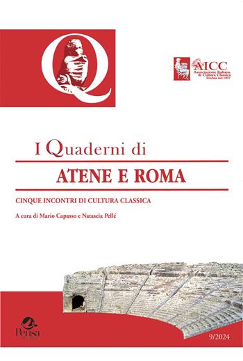Quaderni di Atene e Roma (2024). Vol. 9: Cinque incontri di cultura classica  - Libro Pensa Multimedia 2024 | Libraccio.it