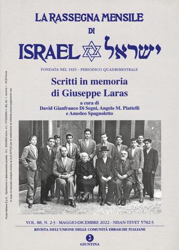 La rassegna mensile di Israel. Vol. 88/2-3: Scritti in memoria di Giuseppe Laras  - Libro Giuntina 2025, Fuori collana | Libraccio.it