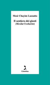 Il sentiero dei giusti (Mesilat Yesharim)