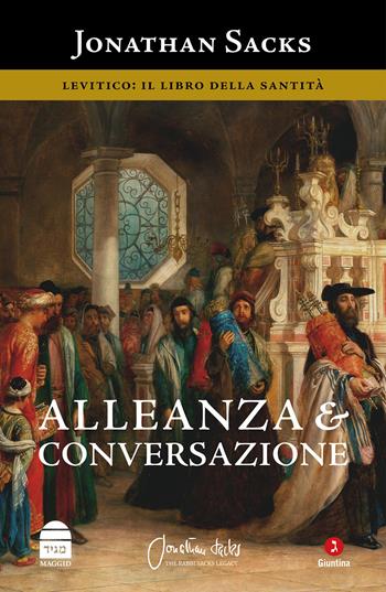 Alleanza e conversazione. Levitico: il libro della santità - Jonathan Sacks - Libro Giuntina 2026, Fuori collana | Libraccio.it