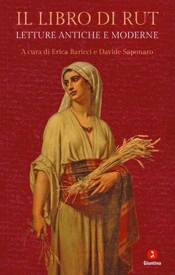 Il libro di Rut. Letture antiche e moderne  - Libro Giuntina 2026, Fuori collana | Libraccio.it