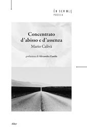 Concentrato d'abisso e d'assenza