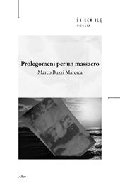 Prolegomeni per un massacro