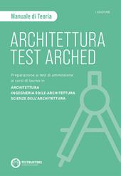 Architettura Test arched. Manuale di teoria