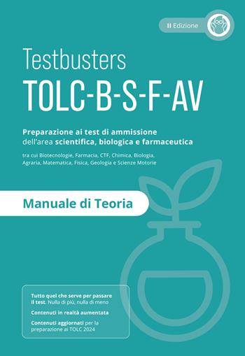 Manuale di teoria. Preparazione al test di ammissione TOLC B-S-F-AV  - Libro Testbusters 2024 | Libraccio.it