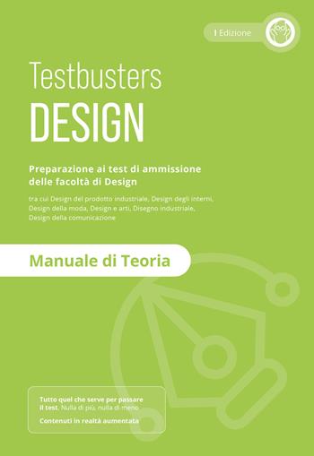 Testbusters Design - Manuale di Teoria  - Libro Testbusters 2024 | Libraccio.it