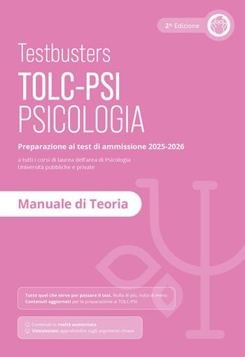 Testbusters TOLC-PSI 2025 - Manuale di Teoria  - Libro Testbusters 2024 | Libraccio.it