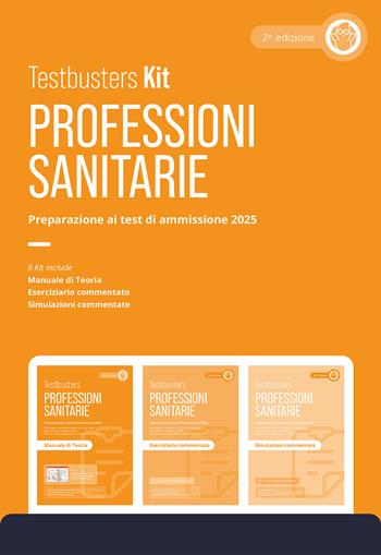 Testbusters Professioni Sanitarie 2025 - Kit. Con Simulatore Testbusters  - Libro Testbusters 2024 | Libraccio.it