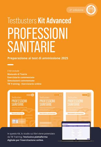 Testbusters Professioni Sanitarie 2025 - Kit Advanced. Con Simulatore Testbusters  - Libro Testbusters 2024 | Libraccio.it