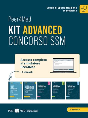 Peer4Med. Kit advanced per preparazione del Concorso SSM per l'accesso alle Scuole di Specializzazione in Medicina. Con software di simulazione  - Libro Testbusters 2025 | Libraccio.it