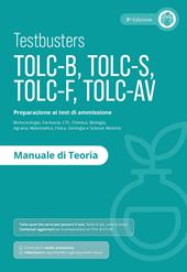 Testbusters TOLC-B-S-F-AV. Manuale di teoria
