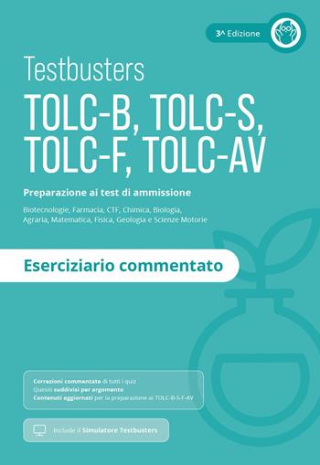 Testbusters TOLC-B-S-F-AV. Eserciziario commentato  - Libro Testbusters 2025 | Libraccio.it