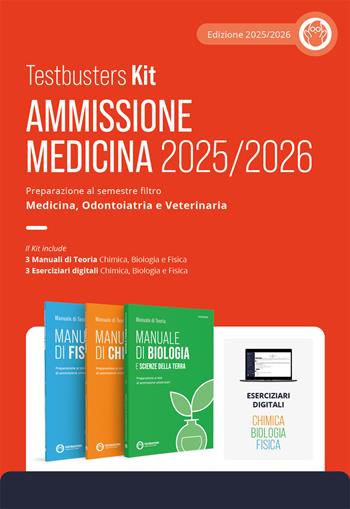 Testbusters Kit. Ammissione Medicina 2025/2026. Preparazione al semestre filtro Area Chimica, Biologica e Fisica. Con eserciziari digitali  - Libro Testbusters 2025 | Libraccio.it