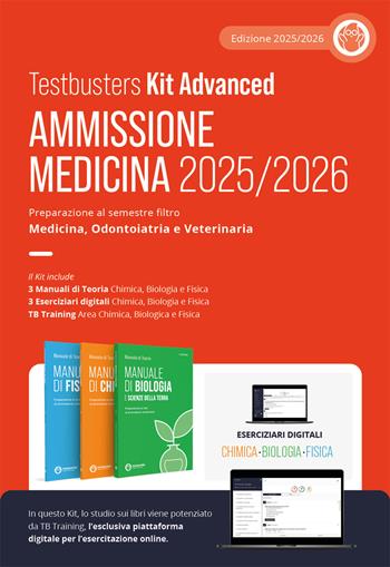 Testbusters kit advanced. Ammissione Medicina 2025/2026. Preparazione al semestre filtro Area Chimica, Biologica e Fisica. Con eserciziari digitali  - Libro Testbusters 2025 | Libraccio.it