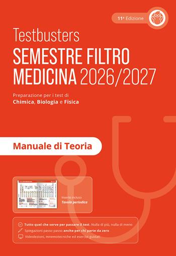 Testbusters. Manuale di teoria. Semestre filtro medicina 2026/2027  - Libro Testbusters 2026 | Libraccio.it