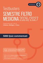 Testbusters. Eserciziario 5000 quiz. Semestre filtro 2026/2027