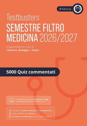 Testbusters. Eserciziario 5000 quiz. Semestre filtro 2026/2027  - Libro Testbusters 2026 | Libraccio.it