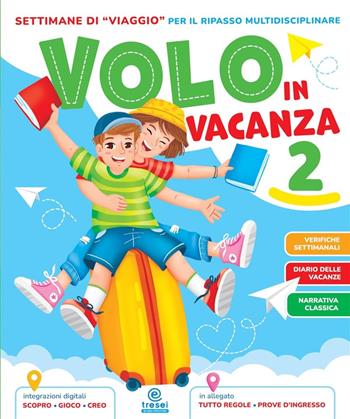Volo in vacanza. Vol. 2  - Libro Tre Sei Scuola 2025 | Libraccio.it
