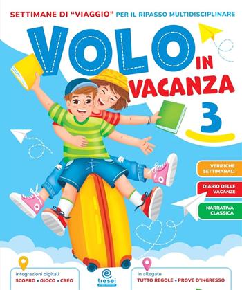 Volo in vacanza. Vol. 3  - Libro Tre Sei Scuola 2025 | Libraccio.it