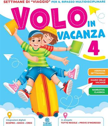 Volo in vacanza. Vol. 4  - Libro Tre Sei Scuola 2025 | Libraccio.it