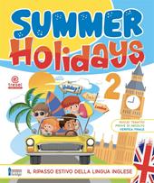 Summer holidays. Vol. 2