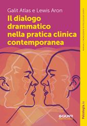 Il dialogo drammatico nella pratica clinica