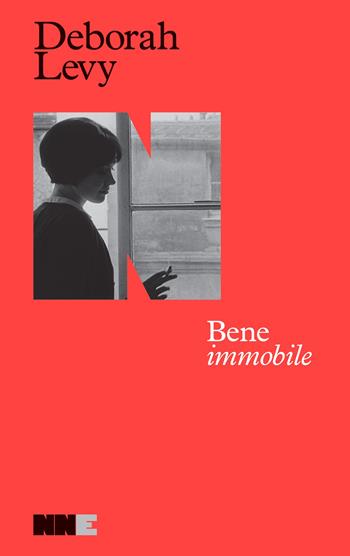 Bene immobile. Autobiografia in movimento - Deborah Levy - Libro NN Editore 2024 | Libraccio.it