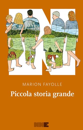 Piccola storia grande - Marion Fayolle - Libro NN Editore 2024, La stagione | Libraccio.it