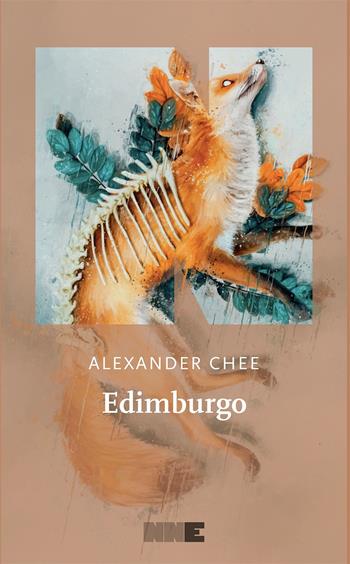 Edimburgo - Alexander Chee - Libro NN Editore 2025, La stagione | Libraccio.it