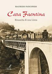 Cara Faentina. Rinascita di una linea
