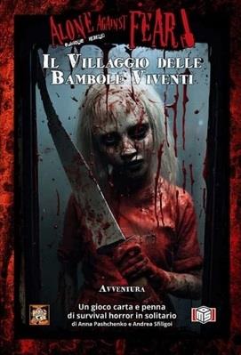Alone Against Fear - Il Villaggio delle Bambole Viventi - Espansione. Gioco da tavolo  MS Edizioni 2024 | Libraccio.it