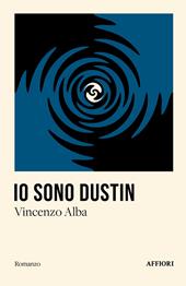 Io sono Dustin