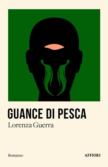 Guance di pesca. Storia di un uomo che fece di un muro un passaggio - Lorenza Guerra - Libro Affiori 2025, Romanzo | Libraccio.it