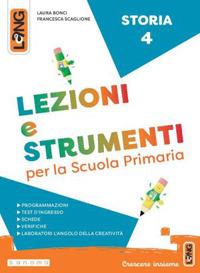 Lezioni e strumenti storia. Con e-book. Con espansione online. Vol. 4 - Laura Bonci, Francesca Scaglione - Libro Lang 2024 | Libraccio.it