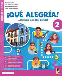 ¡Qué alegría! ...siempre con ¡Mi banda! Con Aprende. Con e-book. Con espansione online. Vol. 2 - Nello Fanciullo, Ana Irene García Pérez, Mabel Almarza Duran - Libro Lang 2024 | Libraccio.it