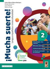 ¡Mucha suerte! Con DELE Examen, Orientamento. Con e-book. Con espansione online. Vol. 2 - Carlos Alberto Melero Rodríguez, Giorgia Delvecchio, Laura Mattioli - Libro Lang 2024 | Libraccio.it