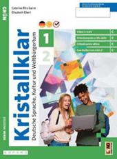 Kristallklar Grün. Con Civiltà. Con e-book. Con espansione online. Vol. 1