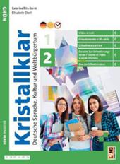 Kristallklar Grün. Con Certificazioni. Con e-book. Con espansione online. Vol. 2