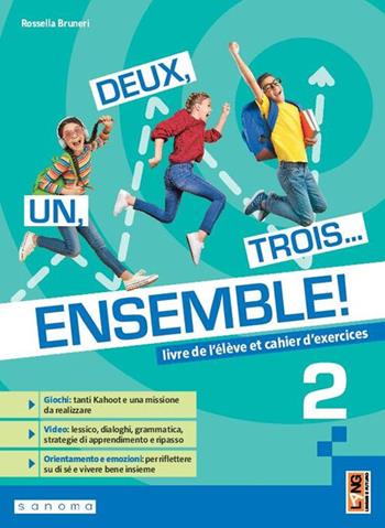 Un, deux, trois... Ensemble! Avec Apprendre pour tous. Per la Scuola media. Vol. 2 - Rossella Bruneri - Libro Lang 2025 | Libraccio.it