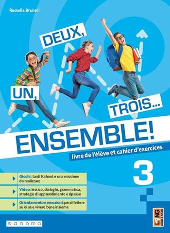 Un, deux, trois... Ensemble! Avec Apprendre pour tous, Vers l'exame. Per la Scuola media. Vol. 3 - Rossella Bruneri - Libro Lang 2025 | Libraccio.it