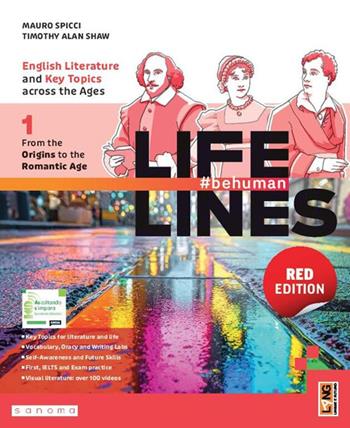 Lifelines. Ediz. rossa. English literature and key topics across the ages. With Develop your literary competences. Per le Scuole superiori. Vol. 1 - Mauro Spicci, Timothy Alan Shaw - Libro Lang 2025 | Libraccio.it