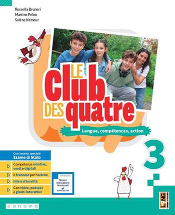 Le club des quatre. Langue, compétences, action. Per la Scuola media. Vol. 3 - Rossella Bruneri, Martine Pelon, Solène Nemour - Libro Lang 2026 | Libraccio.it