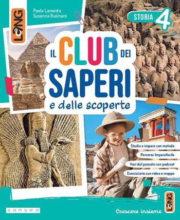 Il club dei saperi. Con Storia, Geografia, Matematica, Scienze, Verifiche di Matematica e Scienze, Verifiche di Storia e Geografia. Per la 4ª classe della Scuola elementare. Vol. 1 - Simona Cerrato, M  GILARDI, K  SAVIOLI - Libro Lang 2026 | Libraccio.it