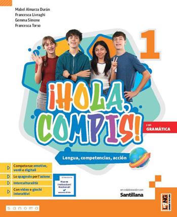 ¡Hola, compis! Lengua, competencias, acción. Con Gramática. Per la Scuola media. Vol. 1 - Mabel Almarza Duran, Francesca Livraghi, Gemma Simone - Libro Lang 2026 | Libraccio.it