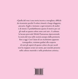 Rosa. Storia di un colore - Michel Pastoureau - Libro Ponte alle Grazie 2024, Fuori collana | Libraccio.it