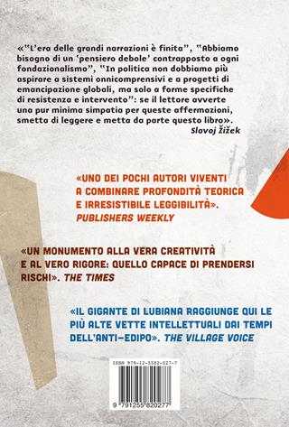 In difesa delle cause perse. Materiali per la rivoluzione globale - Slavoj Žižek - Libro Ponte alle Grazie 2024, Saggi | Libraccio.it