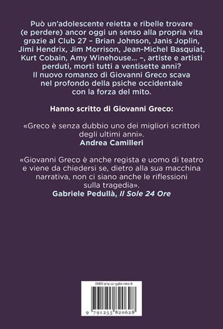 Il Club 27 - Giovanni Greco - Libro Ponte alle Grazie 2024, Scrittori | Libraccio.it