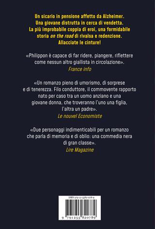 Il nonno killer - Benoît Philippon - Libro Ponte alle Grazie 2024, Scrittori | Libraccio.it