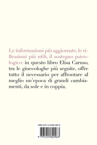 Cambiare insieme. Guida alla menopausa per la coppia - Elisa Caruso - Libro Ponte alle Grazie 2025, Saggi | Libraccio.it