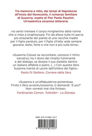 Romanzo di famiglia - Susanna Colussi Pasolini - Libro Ponte alle Grazie 2025, Scrittori | Libraccio.it